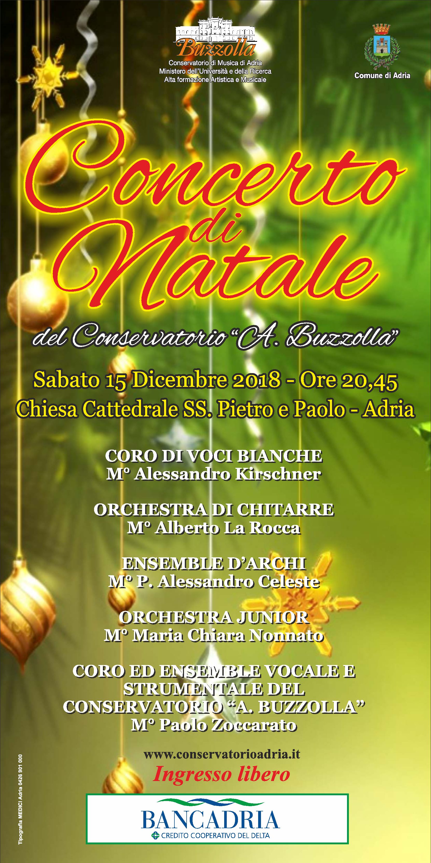 15 dicembre 2018, ore 20.45 Concerto di Natale, Chiesa Cattedrale dei SS. Pietro e Paolo – Adria
